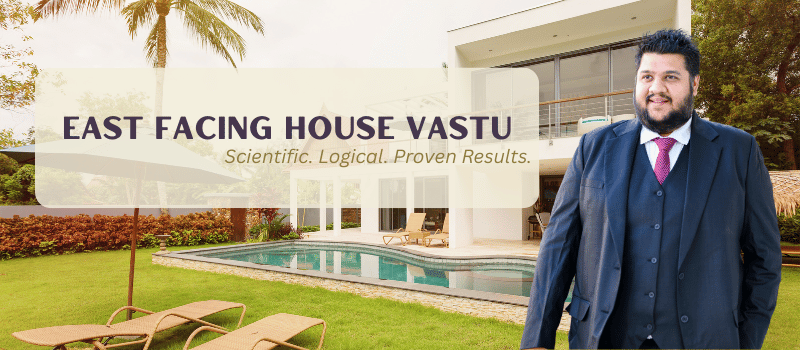 East Facing House Vastu