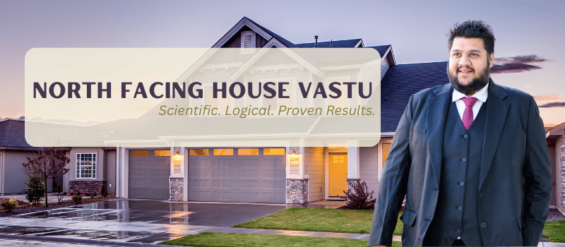 North Facing House Vastu