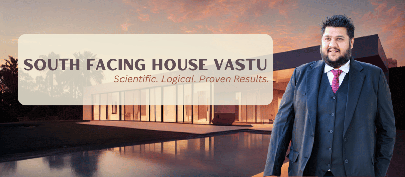 South Facing House Vastu