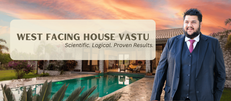 West Facing House Vastu